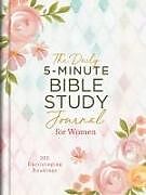 Livre Relié The Daily 5-Minute Bible Study Journal for Women de Compiled By Barbour Staff