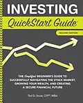 E-Book (epub) Investing QuickStart Guide - 2nd Edition von Ted D. Snow
