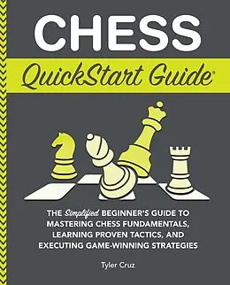 E-Book (epub) Chess QuickStart Guide von Tyler Cruz