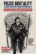 E-Book (epub) Police Brutality and White Supremacy von Etan Thomas