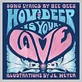 E-Book (epub) How Deep Is Your Love: A Children's Picture Book von Bee Gees