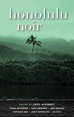 E-Book (epub) Honolulu Noir (Akashic Noir) von 