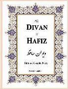 Couverture cartonnée The Divan of Hafiz: Edition of Complete Poetry de Shams-Ud-Din Mu&a Hafiz-I Shirazi