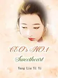 E-Book (epub) CEO's NO.1 Sweetheart von Yang LiuYiYi