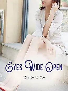 E-Book (epub) Eyes Wide Open von Zhu GeLiSao
