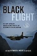 Livre Relié Black Flight de Bernard V. Moore II