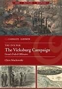 Couverture cartonnée The Vicksburg Campaign, 1863 de Chris Mackowski