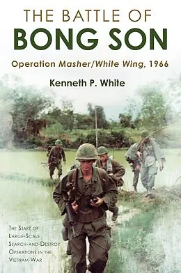 E-Book (epub) Battle of Bong Son von White Kenneth P. White