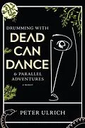 E-Book (epub) Drumming with Dead Can Dance von Peter Ulrich