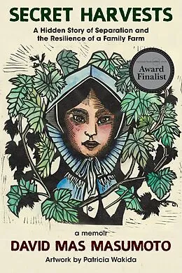 E-Book (epub) Secret Harvests von David Mas Masumoto