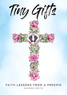 E-Book (epub) Tiny Gifts von Sandra Smith