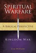 E-Book (epub) Spiritual Warfare - A Biblical Perspective von Lisa Williams