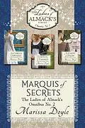 E-Book (epub) Marquis of Secrets: The Ladies of Almack's Omnibus No. 2 von Marissa Doyle