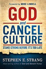 eBook (epub) God and Cancel Culture de Stephen E. Strang