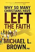 E-Book (epub) Why So Many Christians Have Left the Faith von Michael L. Brown