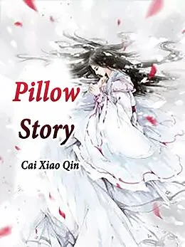 E-Book (epub) Pillow Story von Cai XiaoQin