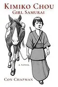 E-Book (epub) Kimiko Chou, Girl Samurai von Con Chapman