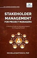 E-Book (epub) Stakeholder Management for Project Managers von Michelle Bartonico, Vibrant Publishers