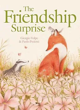 E-Book (epub) The Friendship Surprise von Giorgio Volpe