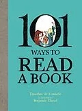 E-Book (epub) 101 Ways To Read A Book von Timotheé de Fombelle