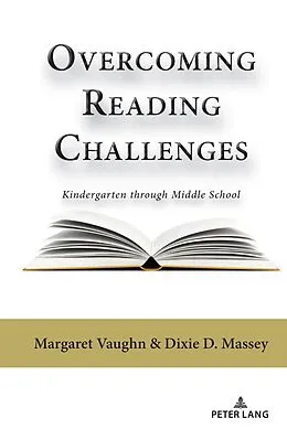 E-Book (epub) Overcoming Reading Challenges von Margaret Vaughn, Dixie Massey