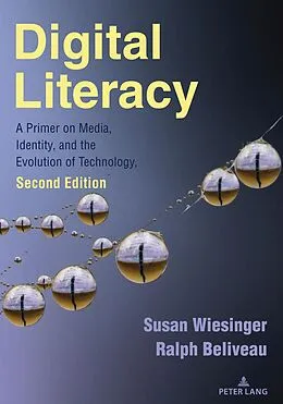 E-Book (pdf) Digital Literacy von Susan Wiesinger, Ralph Beliveau