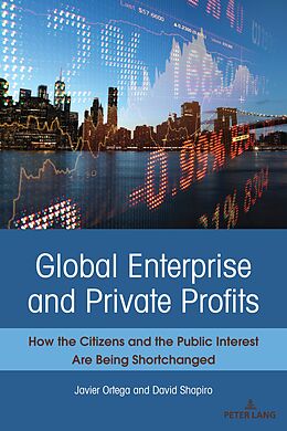 Couverture cartonnée Global Enterprise and Private Profits de David Shapiro, Javier Ortega