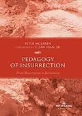 E-Book (epub) Pedagogy of Insurrection von Peter Mclaren