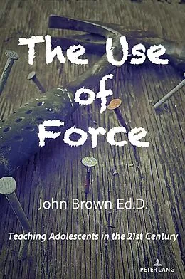 E-Book (epub) The Use of Force von John Brown