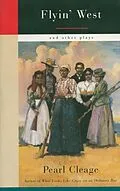 E-Book (epub) Flyin' West and Other Plays von Pearl Cleage
