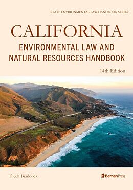 Couverture cartonnée California Environmental Law and Natural Resources Handbook de Braddock Theda