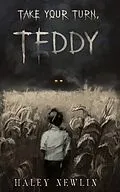 E-Book (epub) Take Your Turn, Teddy von Haley Newlin