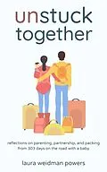 E-Book (epub) Unstuck Together von Laura Weidman Powers