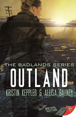 E-Book (epub) Outland von Kristin Keppler, Allisa Bahney