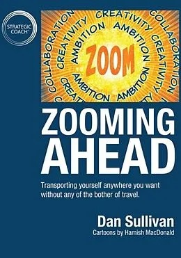 E-Book (epub) Zooming Ahead von Dan Sullivan
