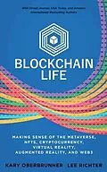 E-Book (epub) Blockchain Life von Kary Oberbrunner, Lee Richter