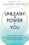 E-Book (epub) Unleash the Power of You von Valerie Nifora