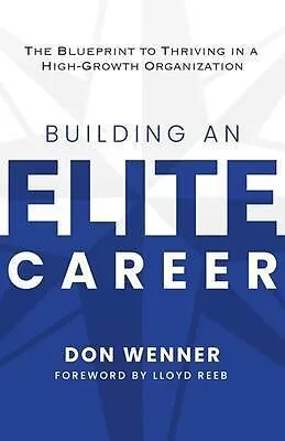 E-Book (epub) Building an Elite Career von Don Wenner