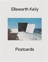 Fester Einband Ellsworth Kelly: Postcards von Ian Eisenthal, Jessica Berry