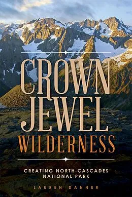 E-Book (epub) Crown Jewel Wilderness von Lauren Danner