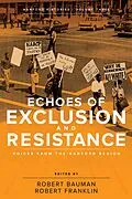 E-Book (epub) Echoes of Exclusion and Resistance von Laura J. Arata, Thomas E. Marceau