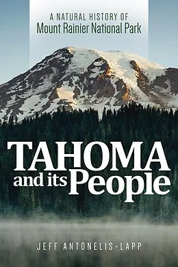 E-Book (epub) Tahoma and Its People von Jeff Antonelis-Lapp