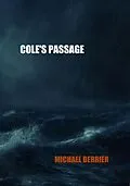E-Book (epub) Cole's Passage von Michael Berrier