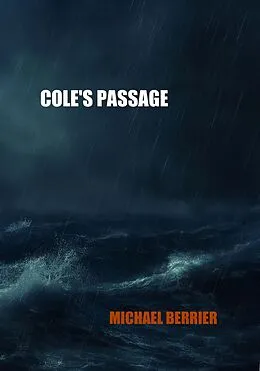 E-Book (epub) Cole's Passage von Michael Berrier