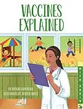 E-Book (epub) Vaccines Explained von Ohemaa Boahemaa, Joyeeta Neogi