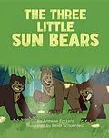E-Book (epub) The Three Little Sun Bears (English) von Anneke Forzani