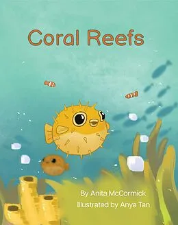 E-Book (epub) Coral Reefs (Language Lizard Explore) von Anita McCormick