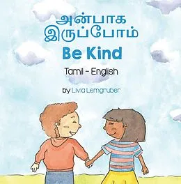 E-Book (epub) Be Kind (Tamil-English) von Anneke Forzani