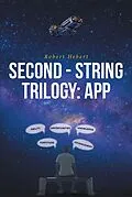 E-Book (epub) Second - String Trilogy: APP von Robert Hebert