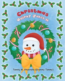 E-Book (epub) Christmas Quirky Jokes II von Tammy M. Shoemate (Grammy Tammy)